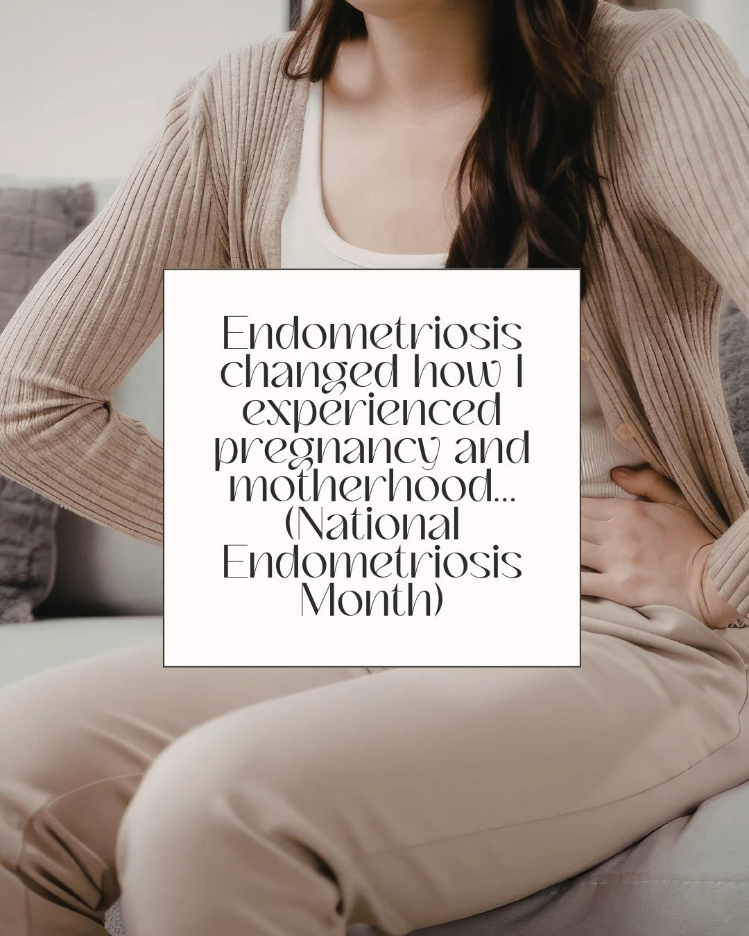 Endometriosis doesn&rsquo;t just affect fertility.
It changes how pregnancy feels. How birth feels. How motherhood begins.

When you&rsquo;ve spent years managing pain, advocating to be believed, tracking symptoms, and bracing for flare-ups, it&rsquo