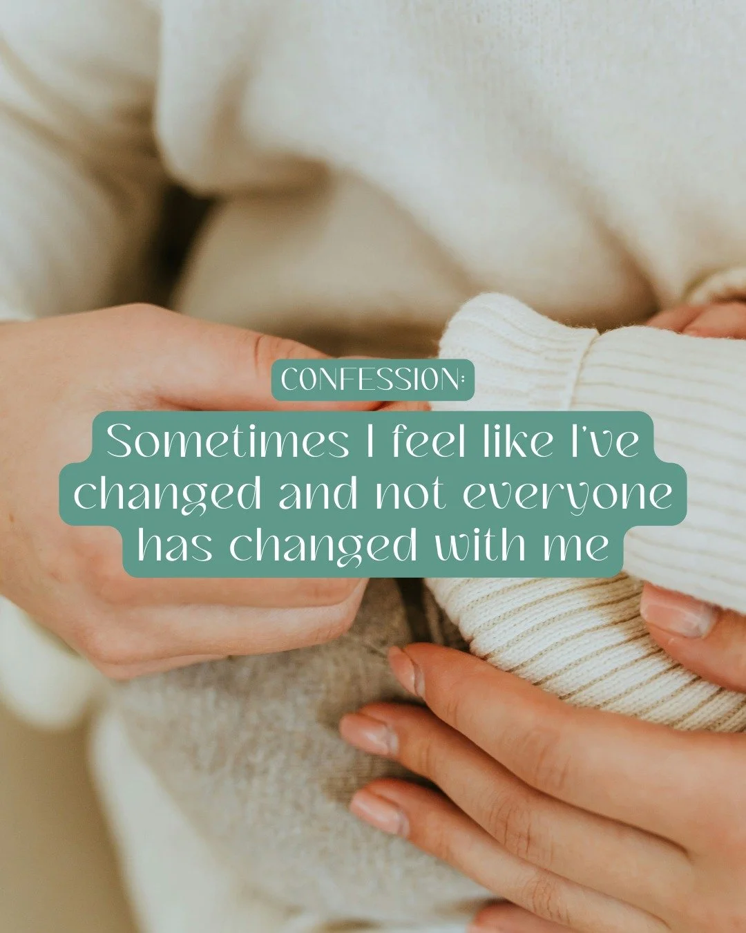 Sometimes you realise you&rsquo;ve changed and not everyone has changed with you. The conversations feel different. Your capacity feels different. Even your priorities feel different.

That shift can feel lonely.

Postpartum doesn&rsquo;t just transf