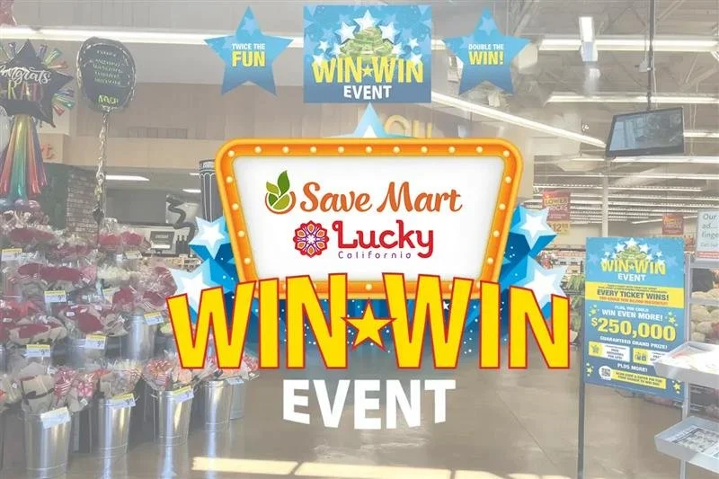 Save Mart and Lucky Stores Launch WIN-WIN Event Where Every Ticket Wins Instantly