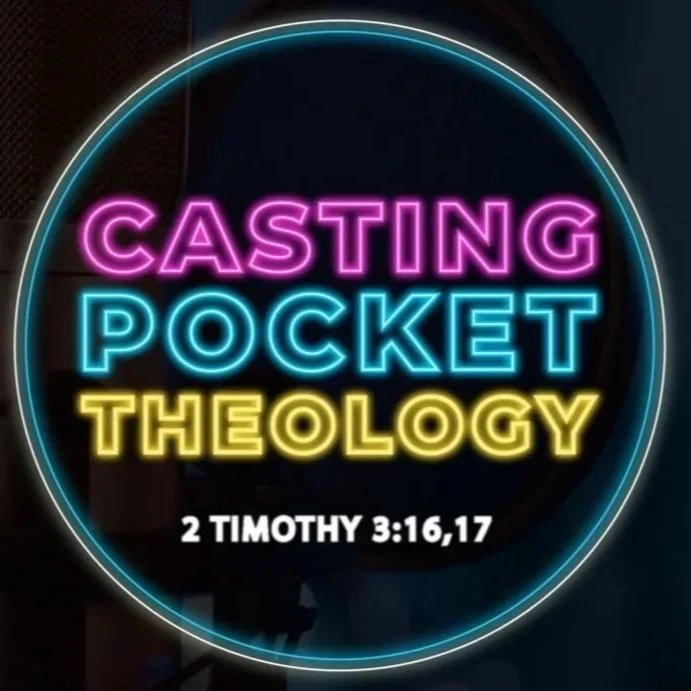 Casting Pocket Theology podcast logo, 2 Timothy 3:16-17