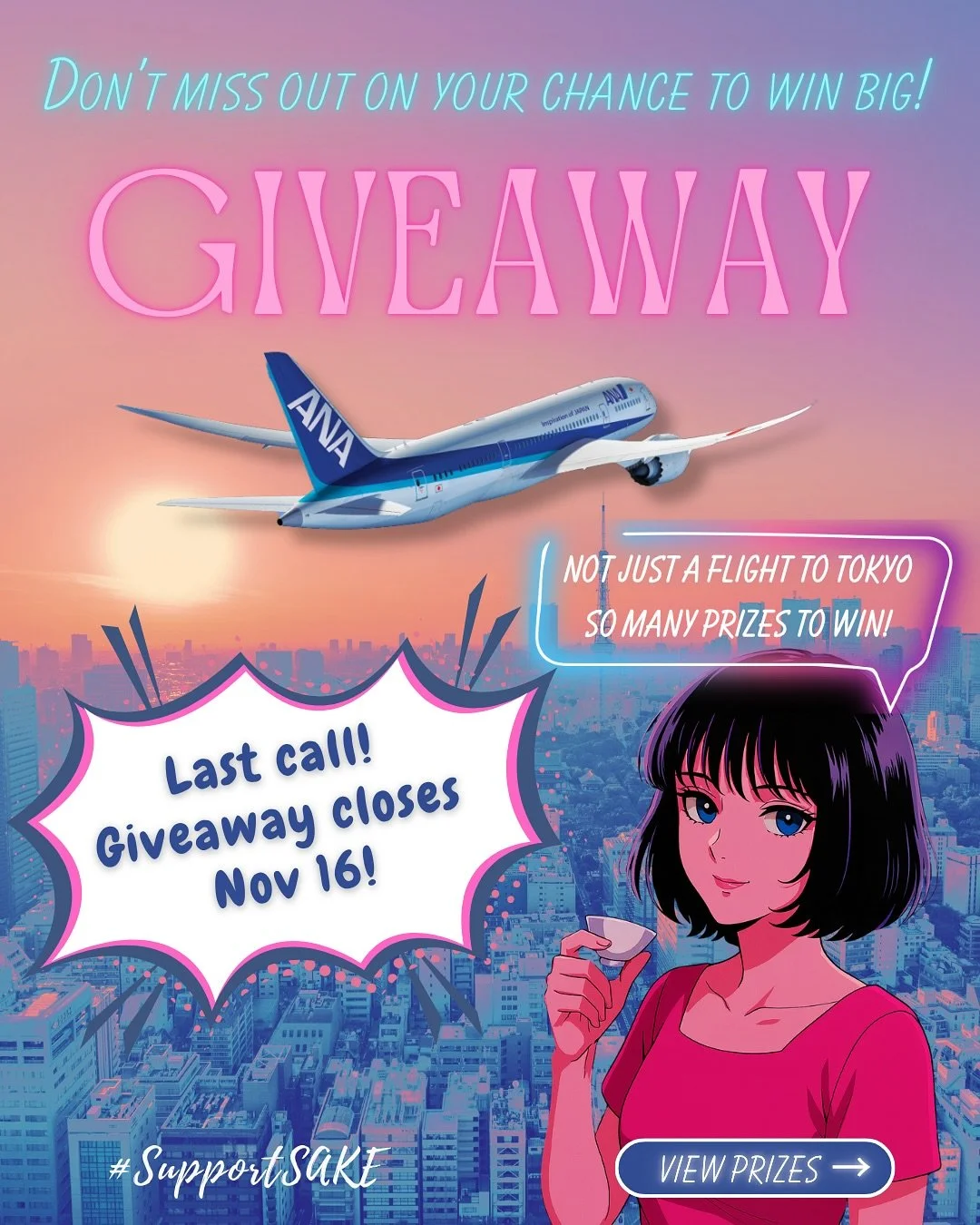 🚨Giveaway ends Nov 16! Don&rsquo;t miss out!
The SupportSAKE giveaway is ending soon! Don&rsquo;t miss your shot to win amazing prizes, including a round-trip ticket to Tokyo! 🇯🇵

Share your favorite sake with #MyFavSake before Nov 16 (12 PM PST)!