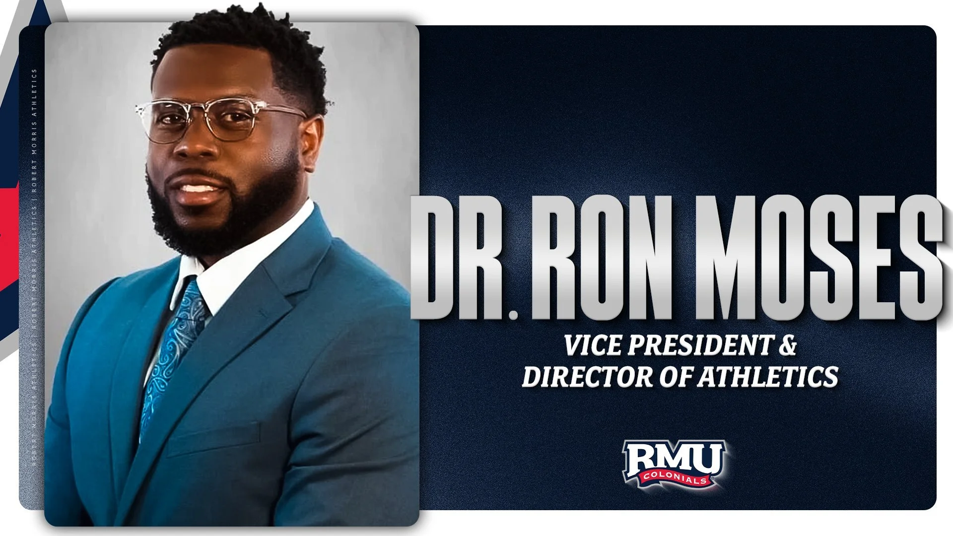 RMU Announces Dr. Ron Moses as New Athletic Director
