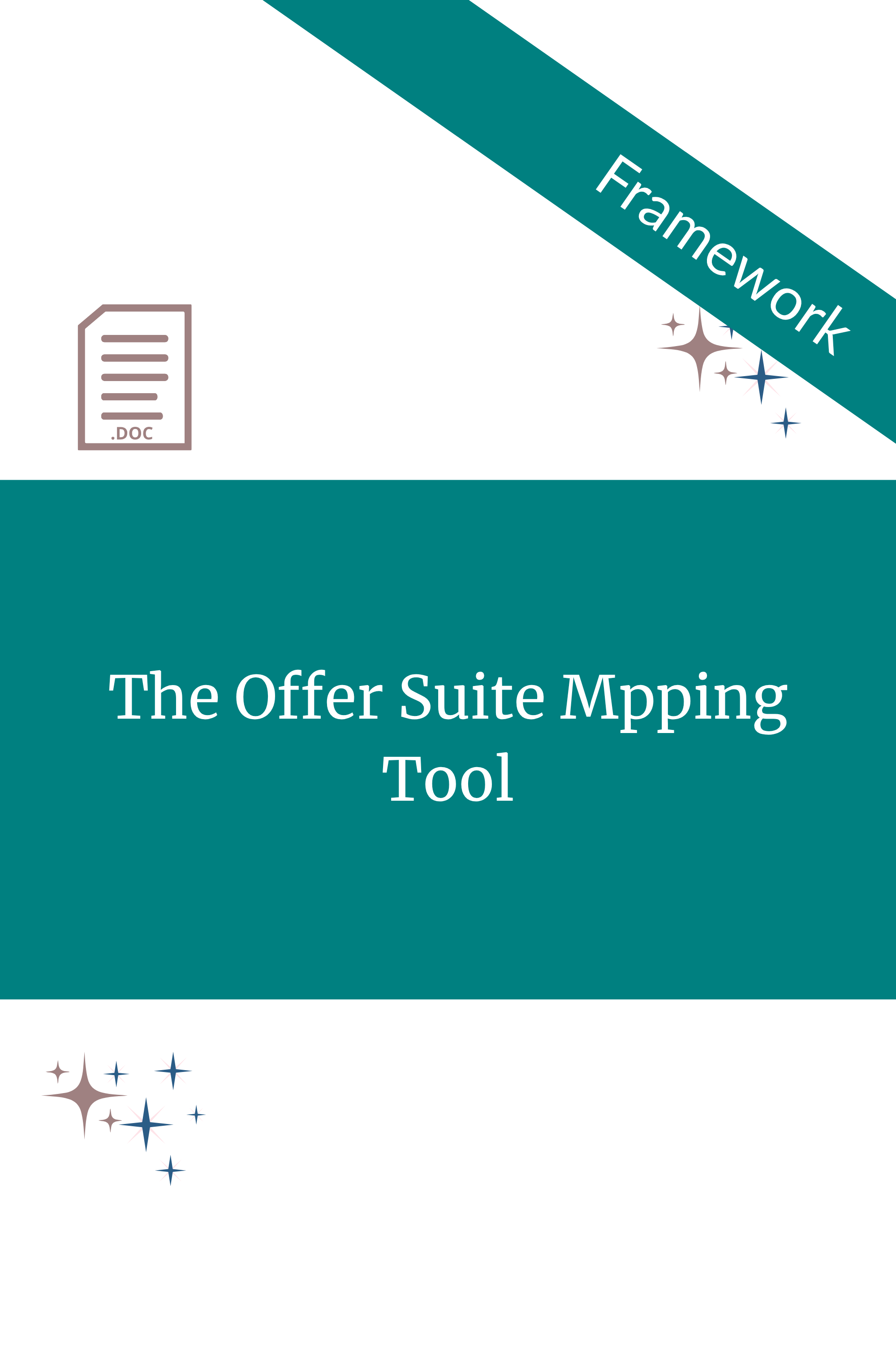 The Offer Suite Mapping Tool + Visual Guide (Google Doc)