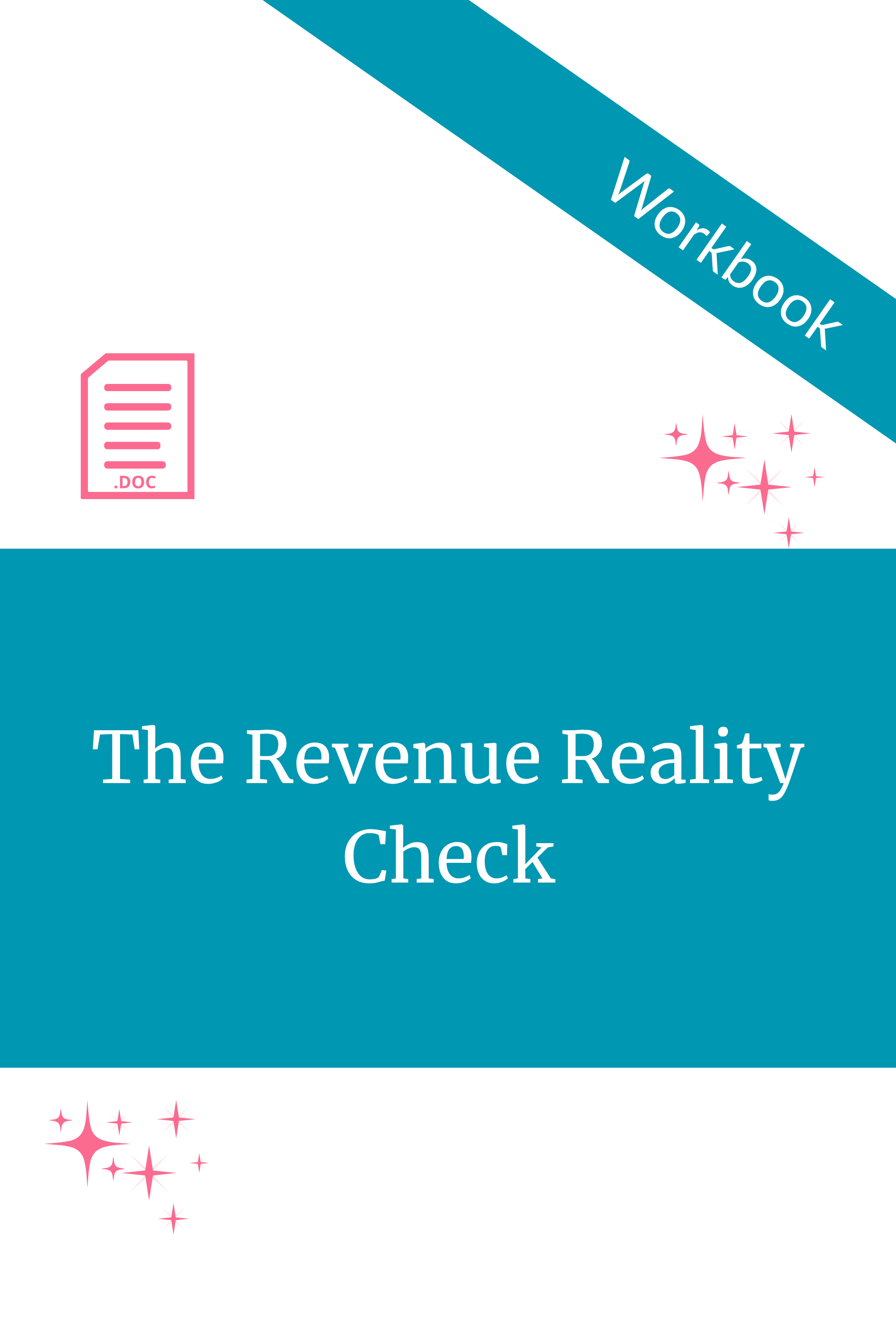 The Revenue Reality Check Workbook (Google Doc)