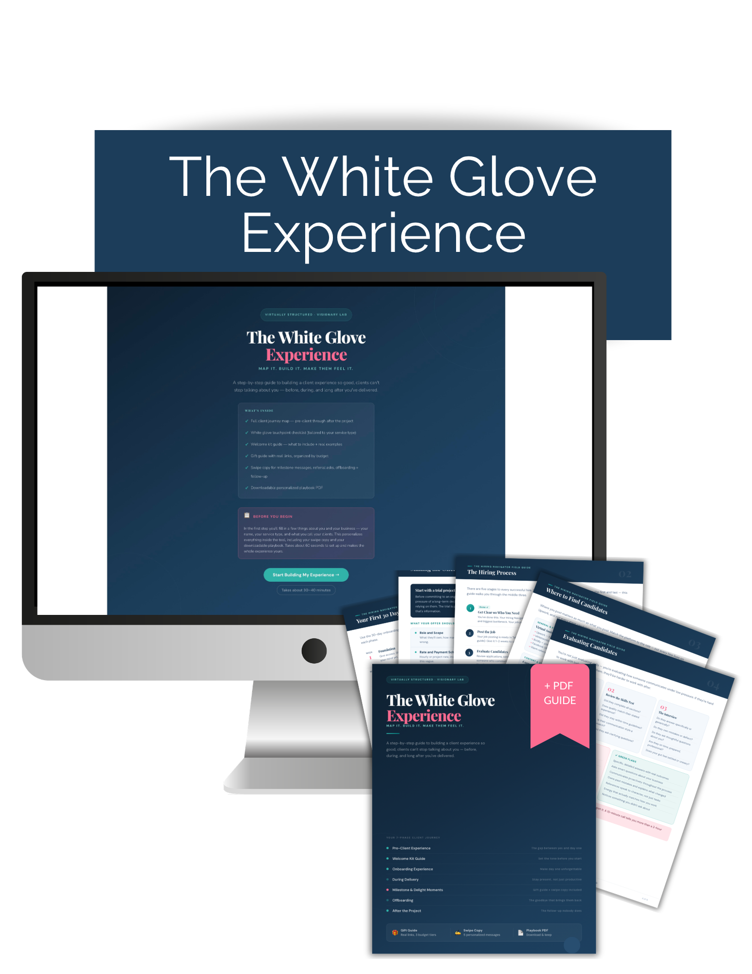 The White Glove Experience