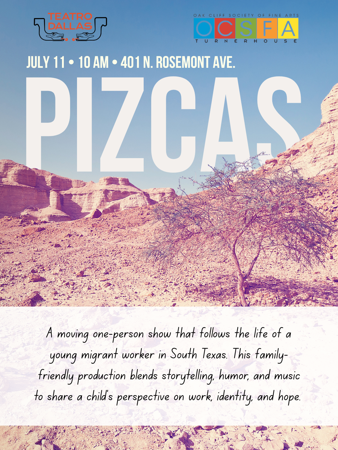 Teatro Dallas Presents: Pizcas!