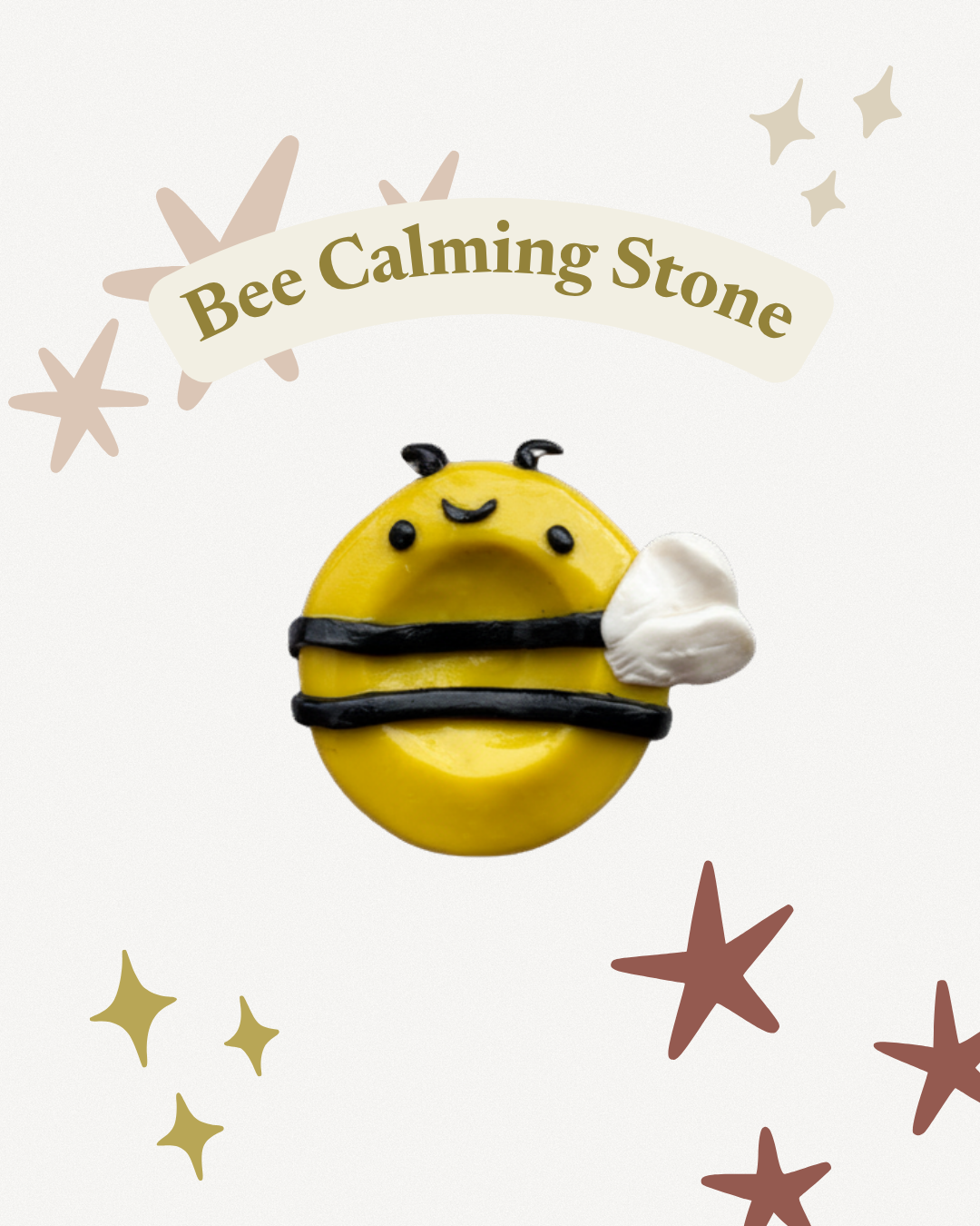 Bee Calmig Stone