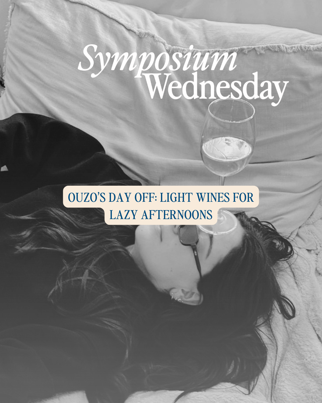 Ouzo’s Day Off: Light Wines for Lazy Afternoons