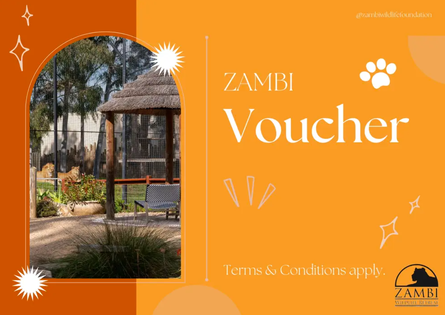 Zambi Wildlife Foundation voucher with a photo of a lion habitat, showing a lion and a small thatched-roof shelter, surrounded by a fence.