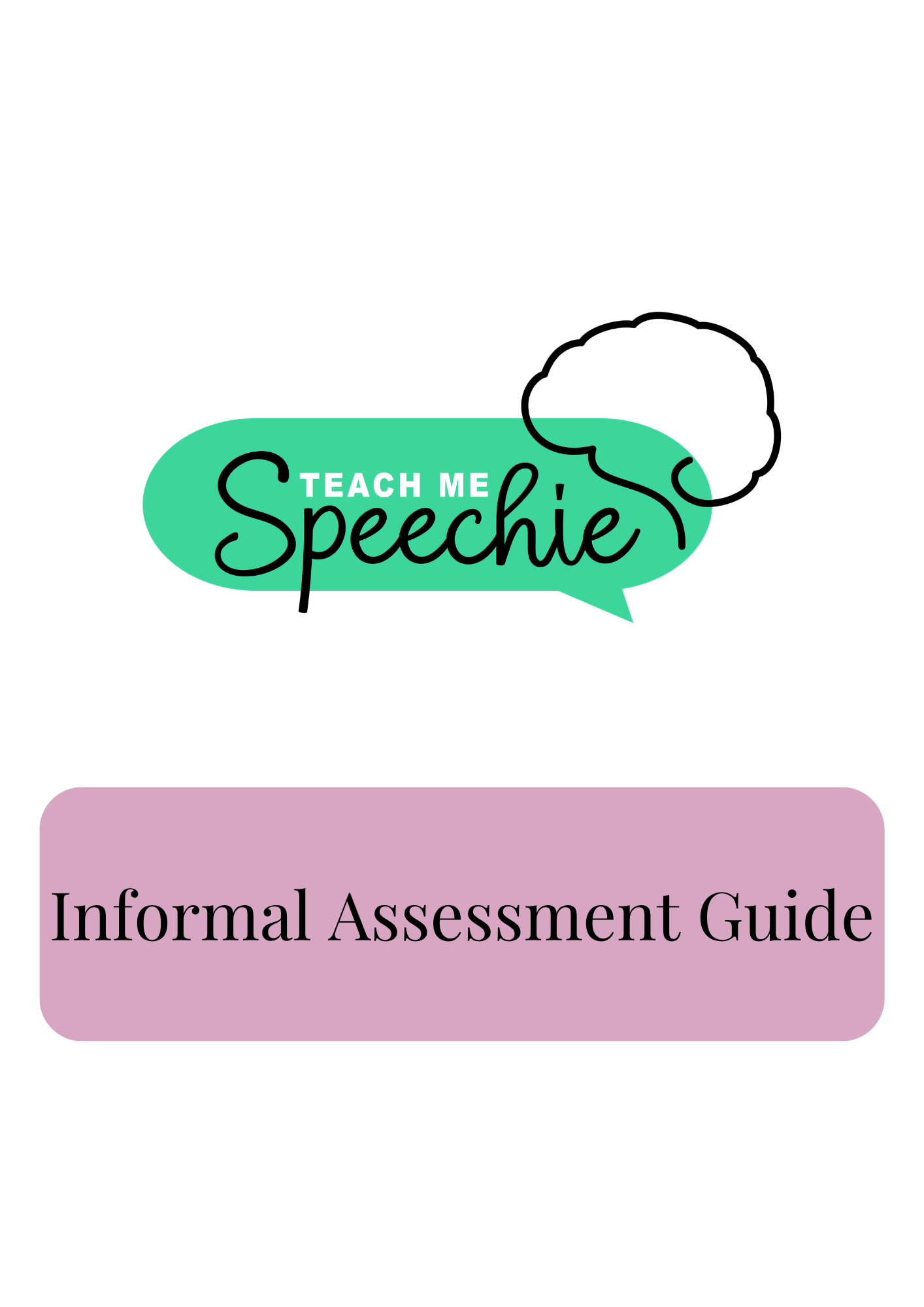 Informal Assessment Guide
