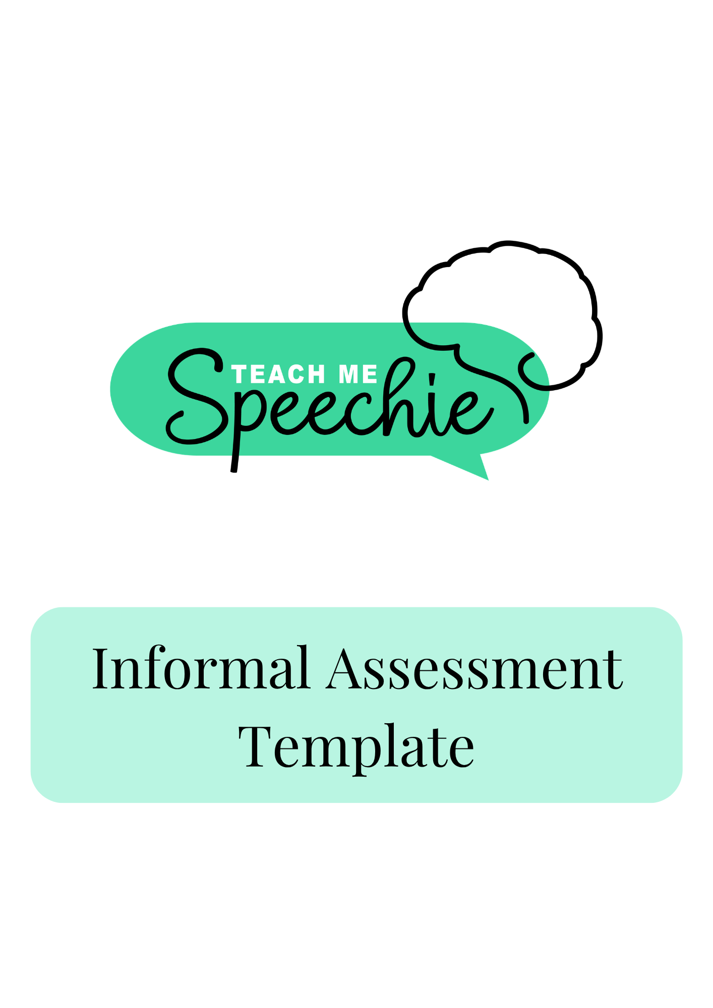 Informal Assessment Template