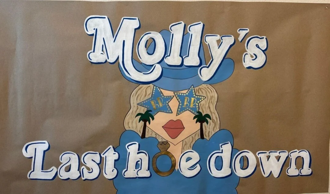 Custom banner featuring 'Molly's Last Hoe Down' for a Western-themed bachelorette celebration.