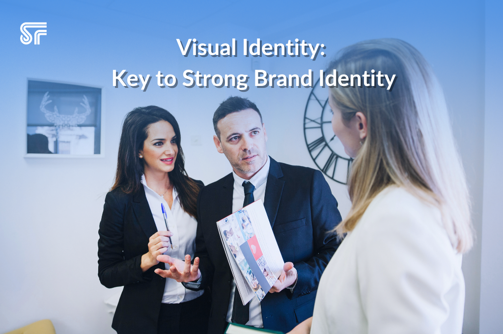 Visual Identity: Key to Strong Brand Identity