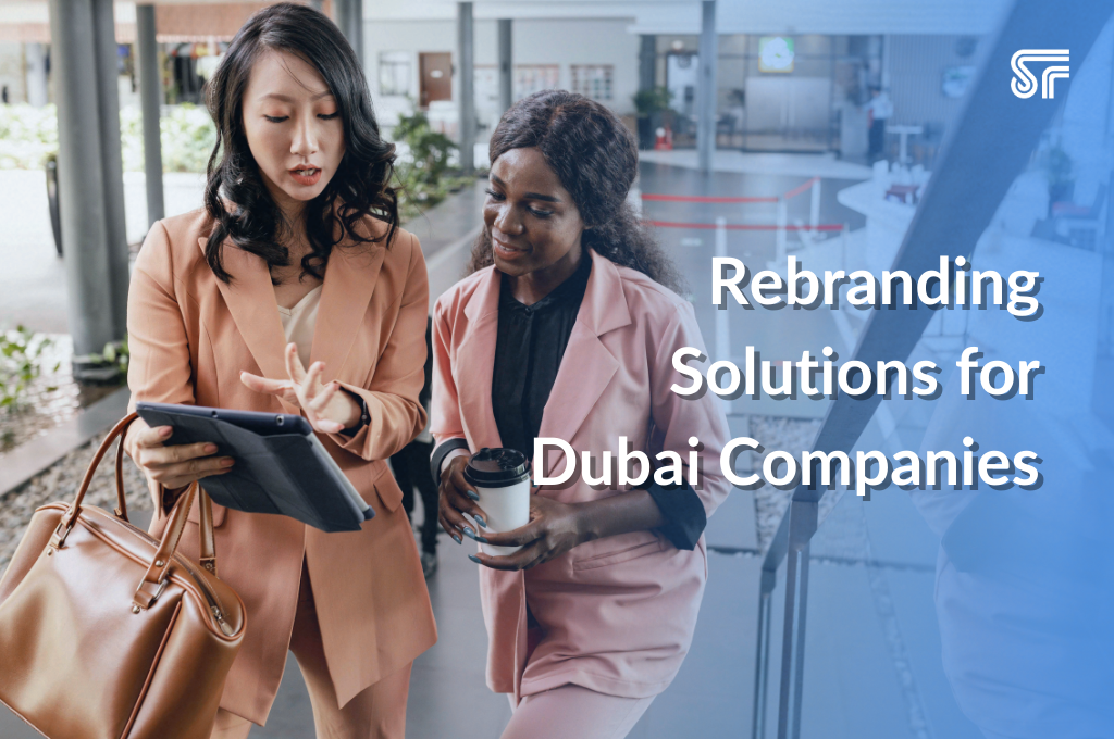 Rebranding Solutions for Dubai Companies