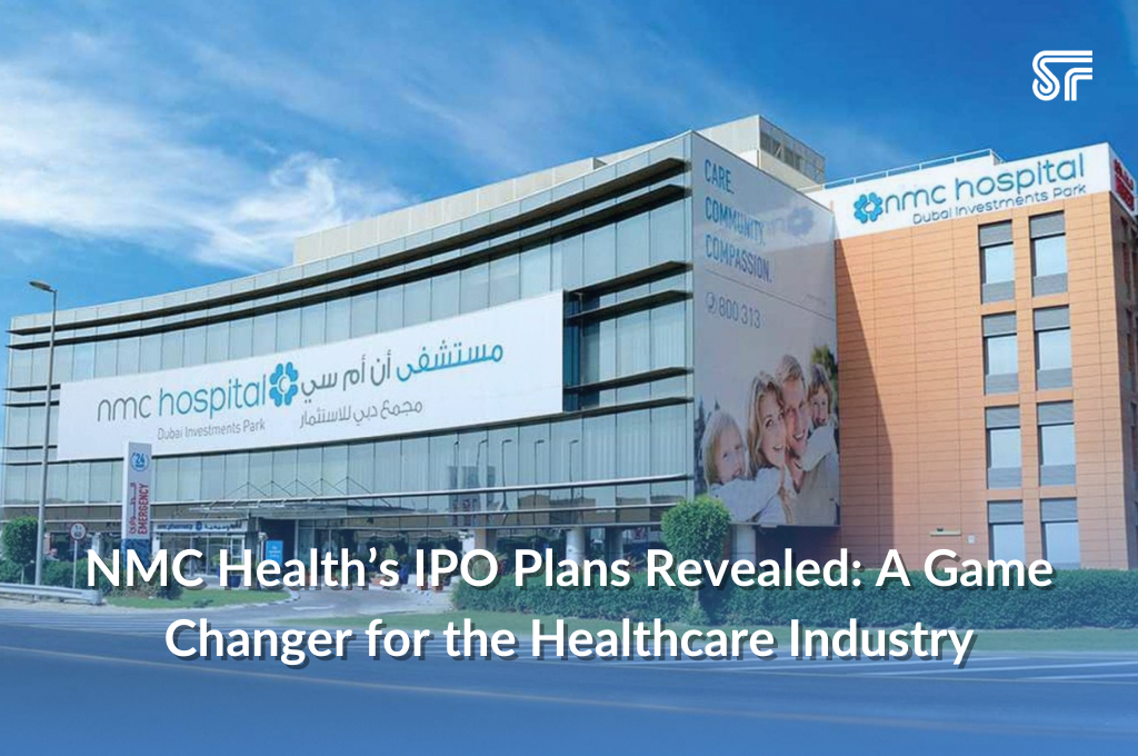 NMC Health’s IPO Plans Revealed: A Game Changer for the Healthcare Industry