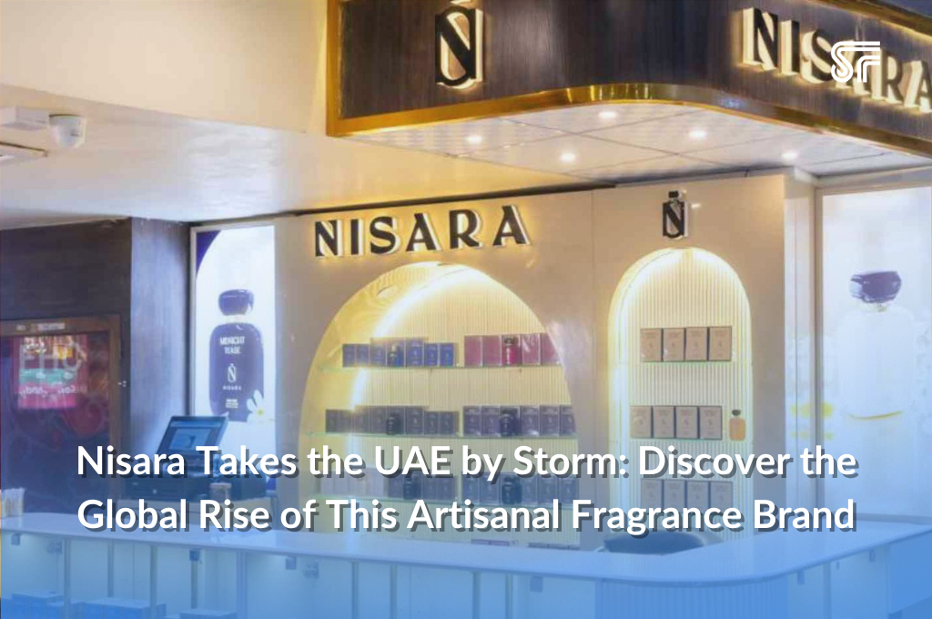 Nisara Takes the UAE by Storm: Discover the Global Rise of This Artisanal Fragrance Brand