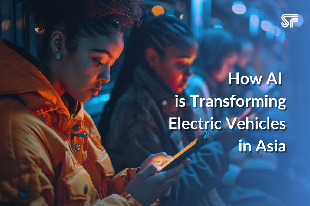 How AI is Transforming Electric Vehicles in Asia