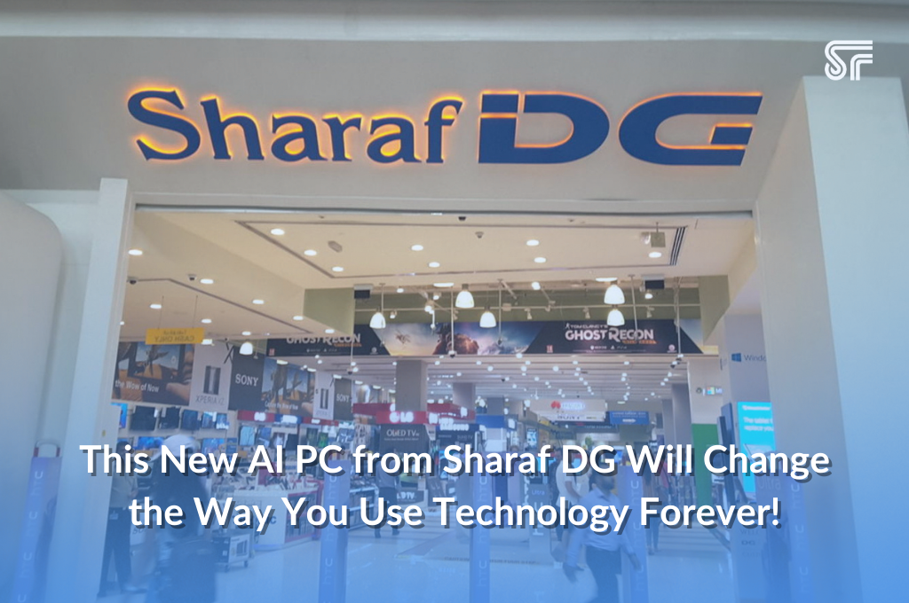 This New AI PC from Sharaf DG Will Change the Way You Use Technology Forever!
