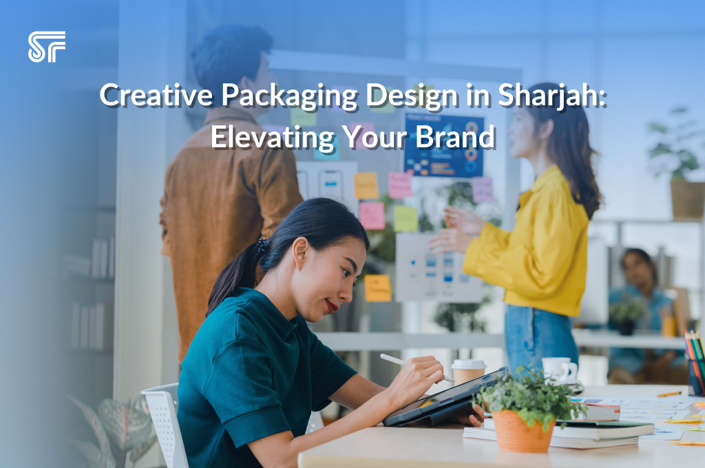 Creative Packaging Design in Sharjah: Elevating Your Brand