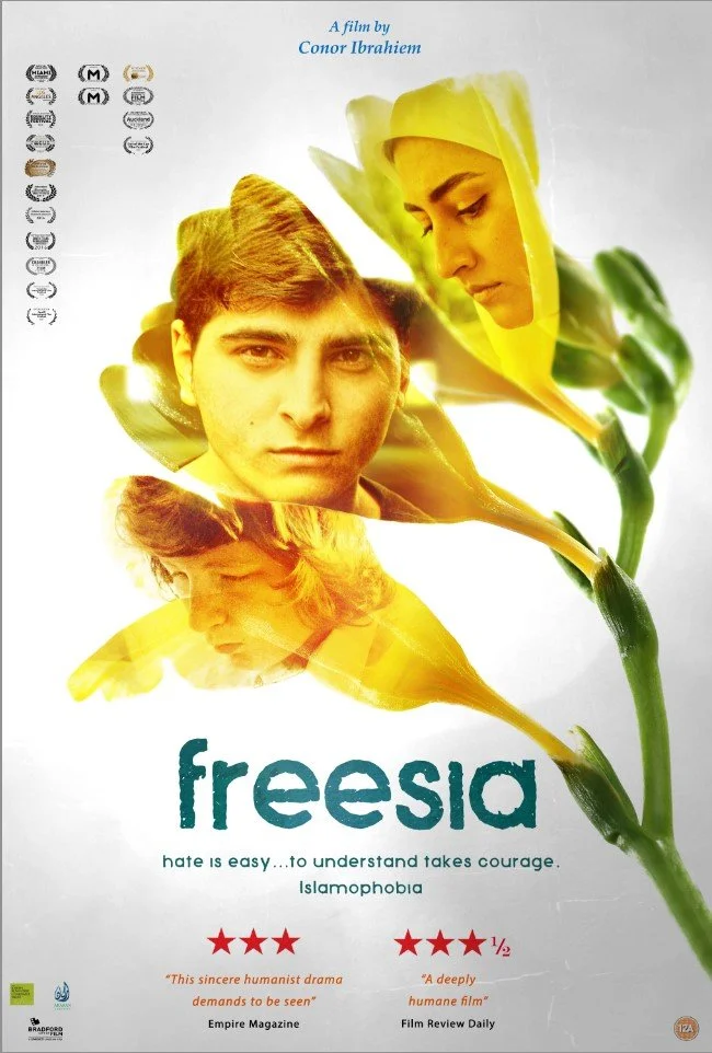 Movie poster for the film 'Freesia,' directed by Conor Ibraheim. The poster features three young faces superimposed over yellow freesia flowers, with a tagline about hate and courage, and ratings from various critics.
