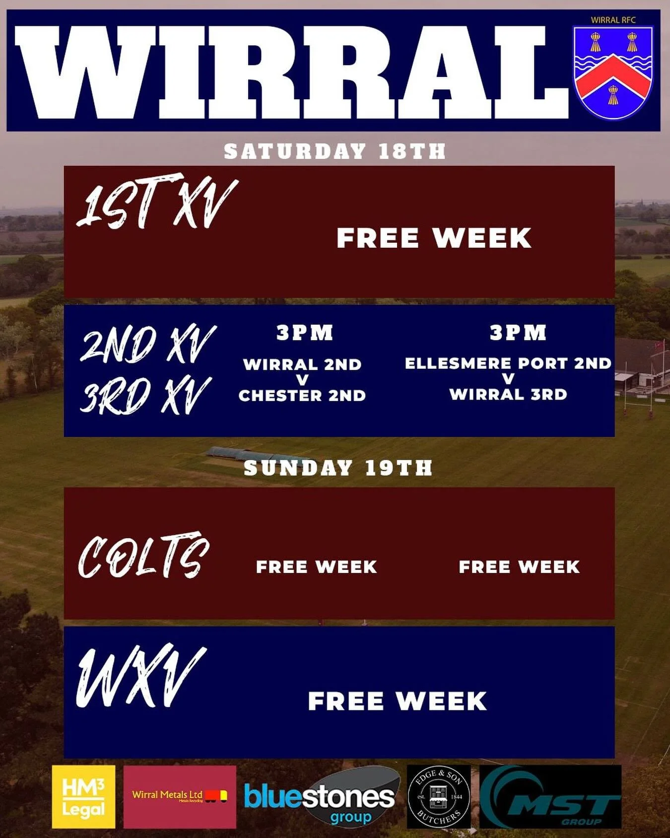 🏉 BIG WEEKEND AT WIRRAL RFC 🏉

A lighter weekend ahead, but a big one for the 2nd XV 👊

Saturday

🔵 2nd XV
⏰ 3PM
🏠 Home
🆚 Chester 2nd

🚨 LAST HOME GAME OF THE SEASON 🚨
Get down and back the lads for their final home outing 💪

🔵 3rd XV
⏰ 3PM