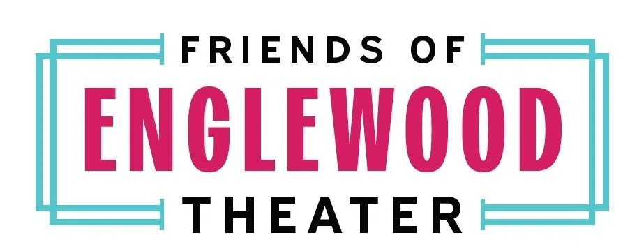 Friends of Englewood Theater