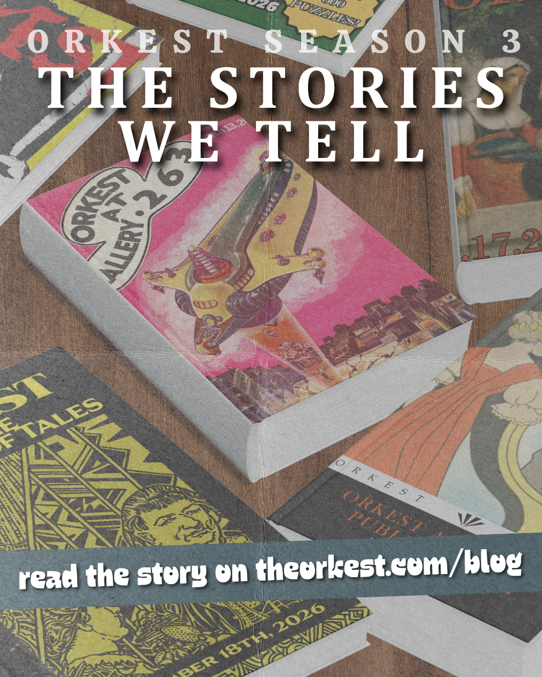 The Stories We Tell… The Theme of Orkest Season 3
