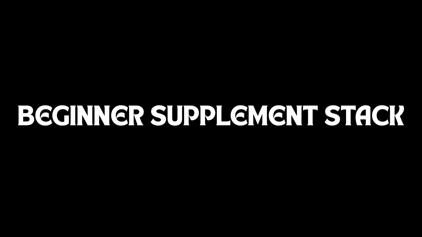 Beginner Supplement Bundle