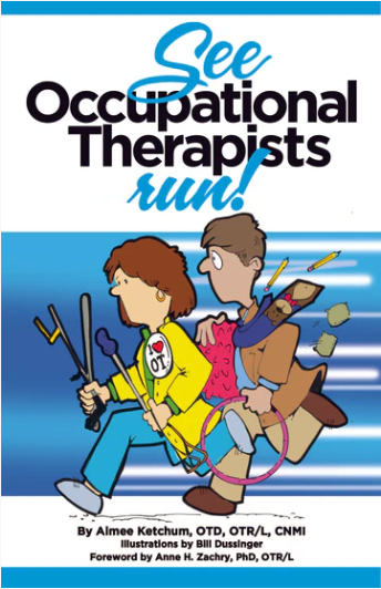 See Occupational Therapist Run