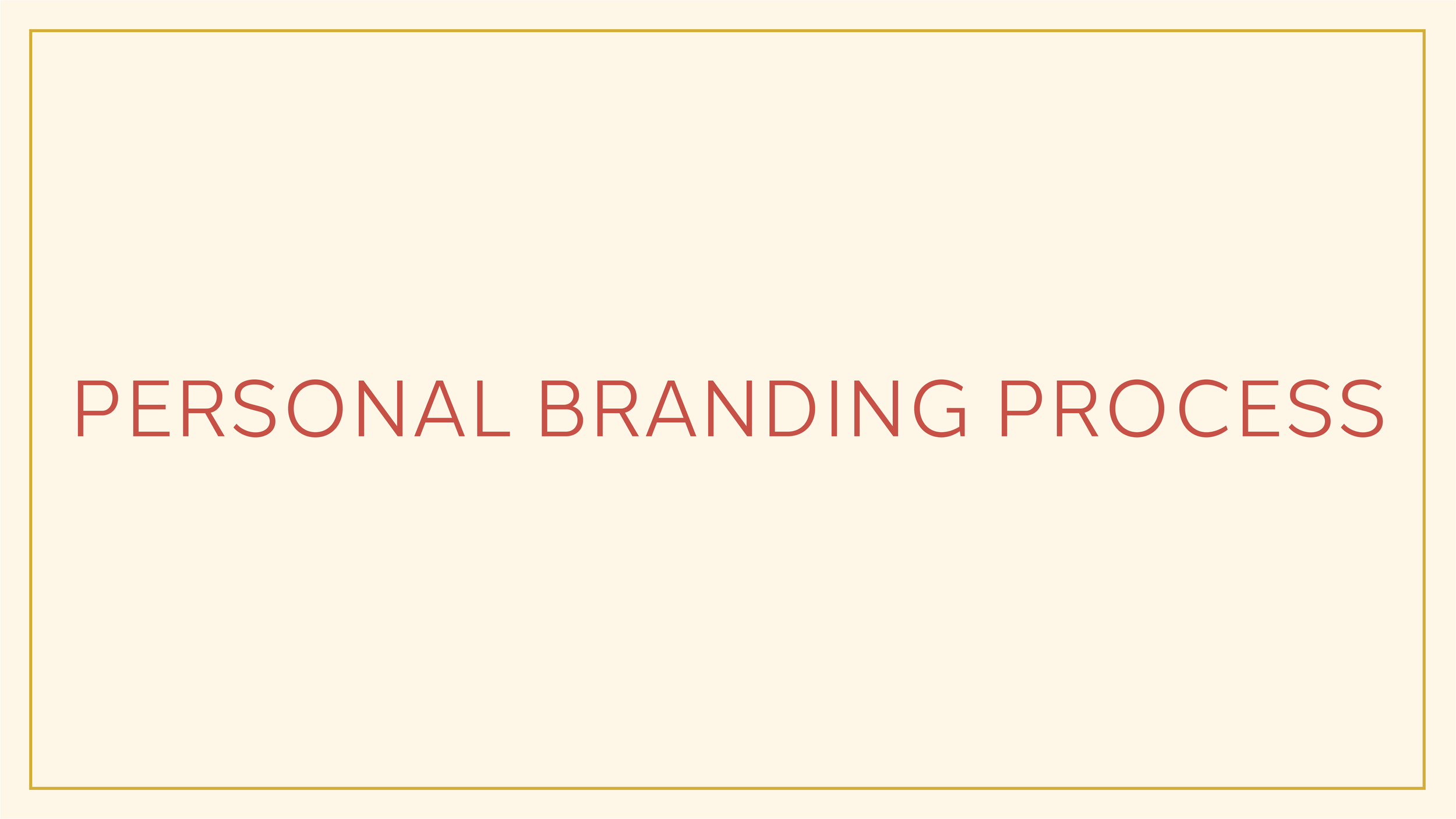 Personal Branding Process