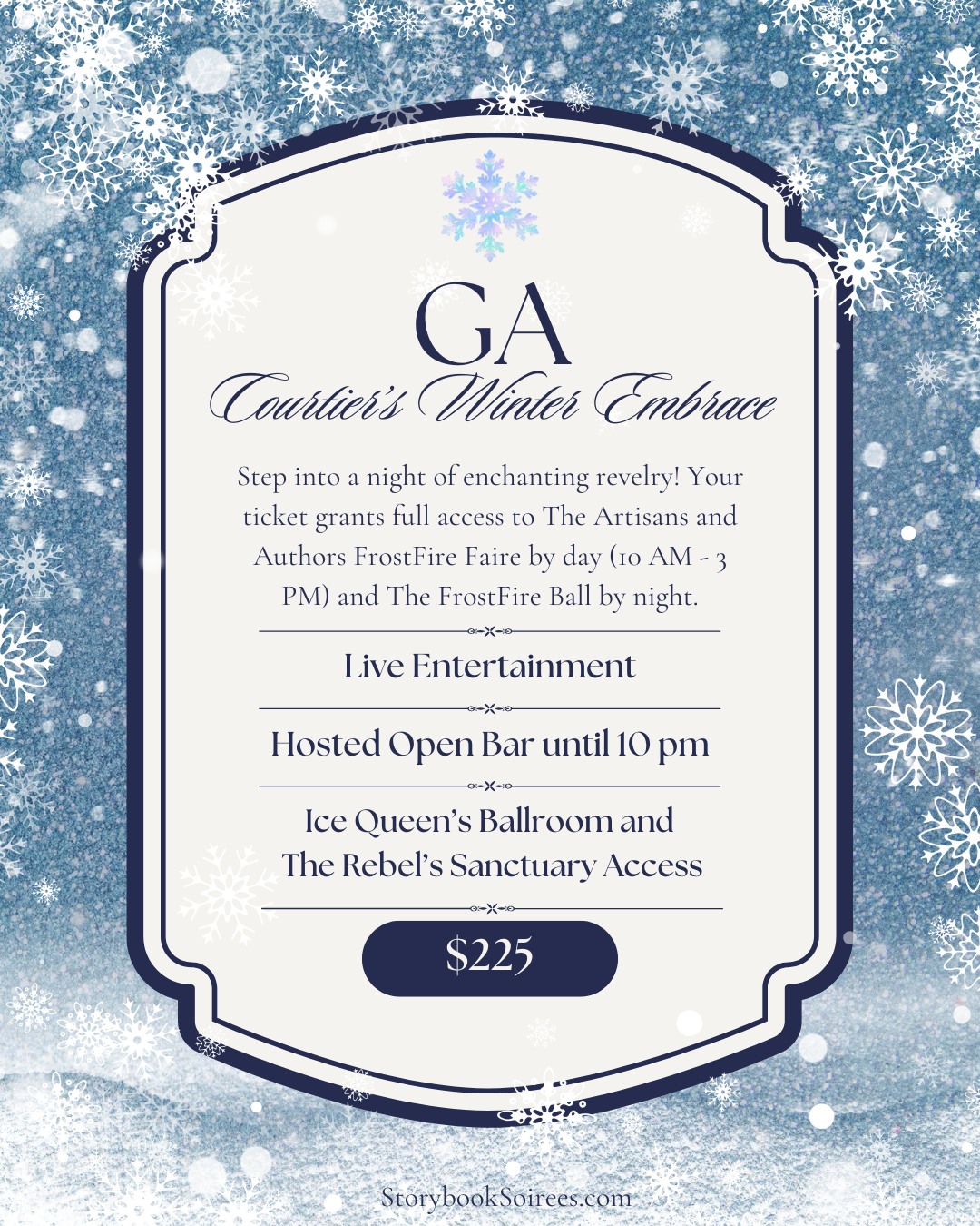 Invitation card titled 'GA Courtier's Winter Embrace' with snowflakes background, detailing event with live entertainment, open bar, and access to Ice Queen's Ballroom and Rebel's Sanctuary, priced at $325.