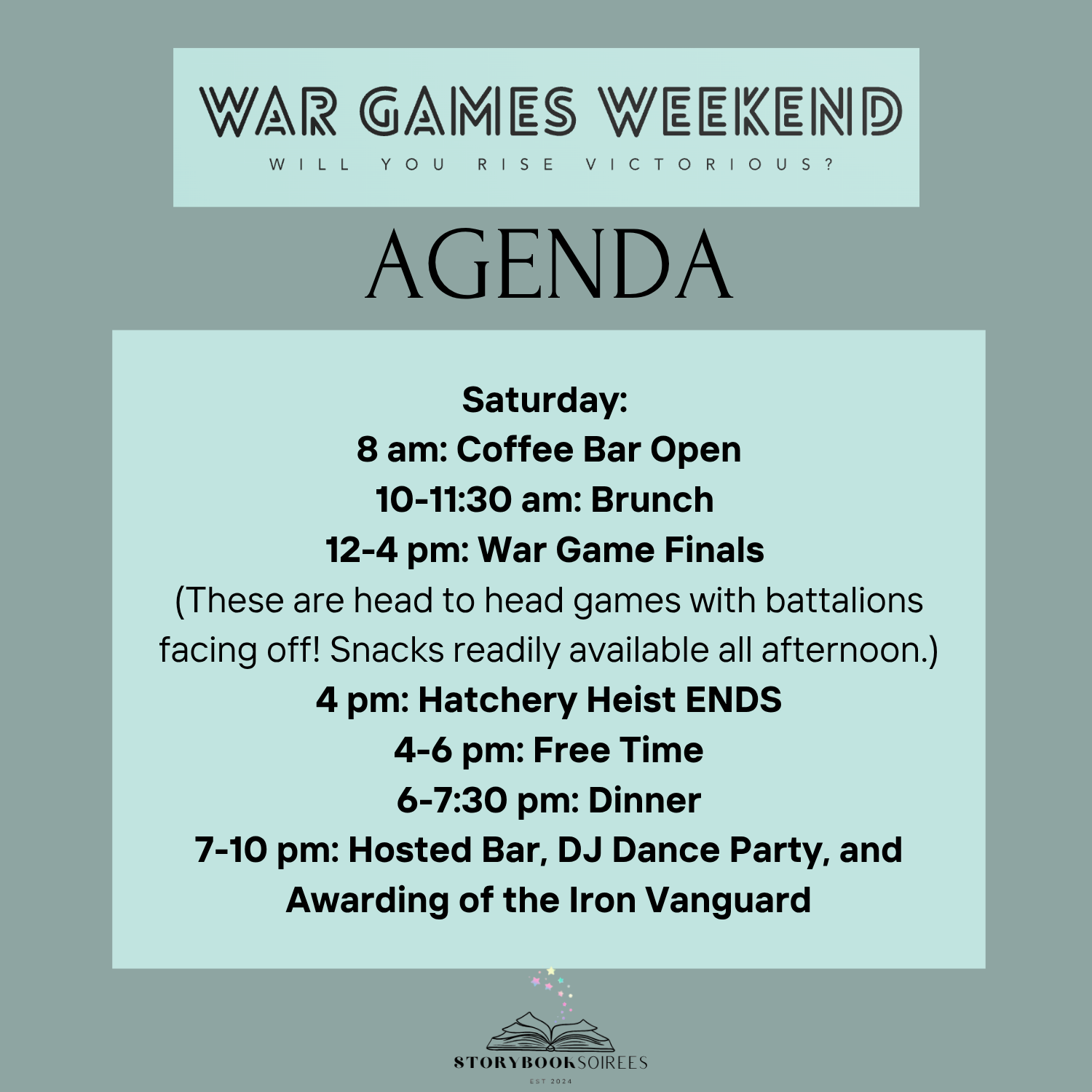 Schedule for War Games Weekend, including activities like coffee, brunch, war game finals, snacks, dinner, and entertainment, with a logo of an open book at the bottom.
