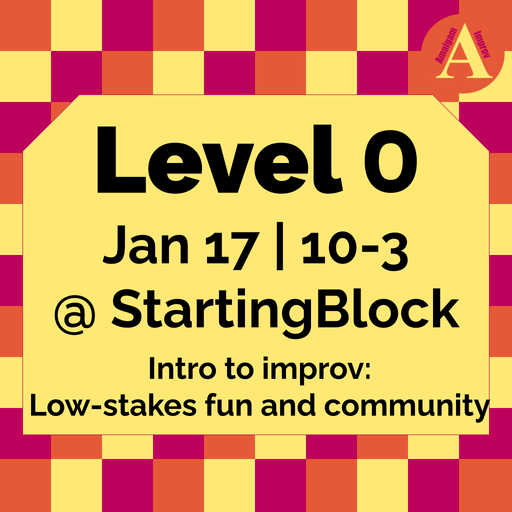 Level 0 Improv Course: 2025-01-17