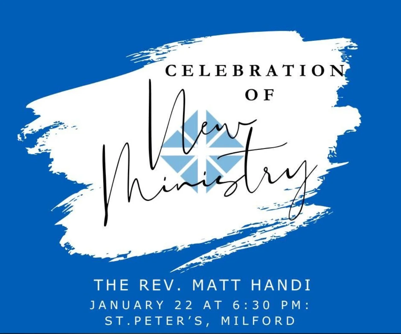 Celebration of New Ministry 