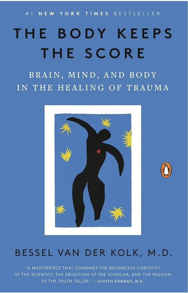 The Body Keeps The Score