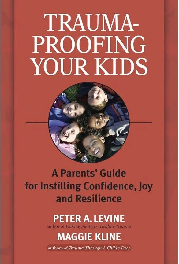 Trauma Proofing Your Kids