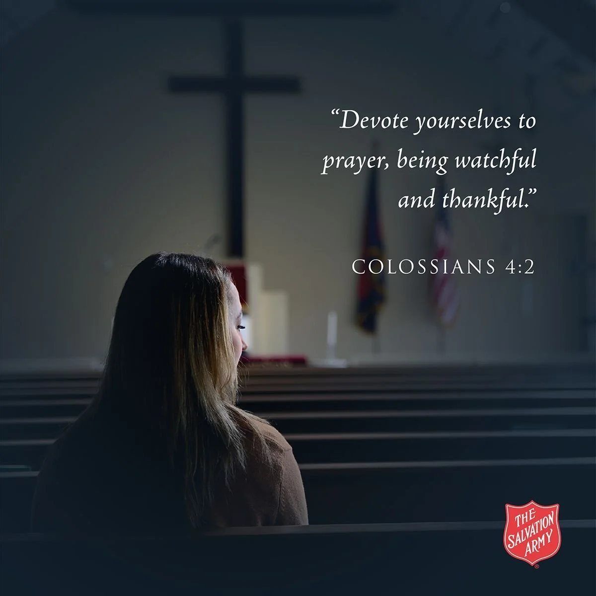 "Devote yourselves to prayer, being watchful and thankful." - Colossians 4:2