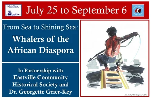 From Sea to Shining Sea: Whalers of the African Diaspora