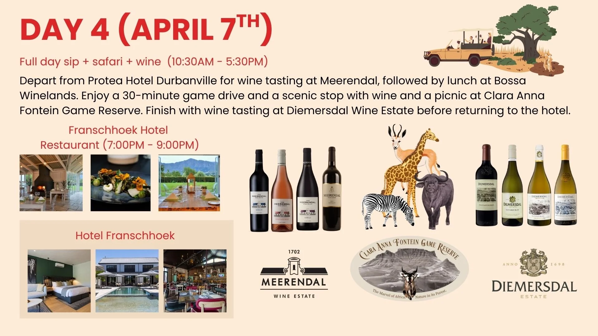 A detailed itinerary for Day 4 of an event, scheduled for April 7th, including wine tasting, safari, and picnic activities. The flyer includes images of wine bottles, African animals, a safari vehicle, luxurious hotel rooms, a swimming pool, and a restaurant. Logos of Meerendal Wine Estate and Diemersdal Estate are also present.