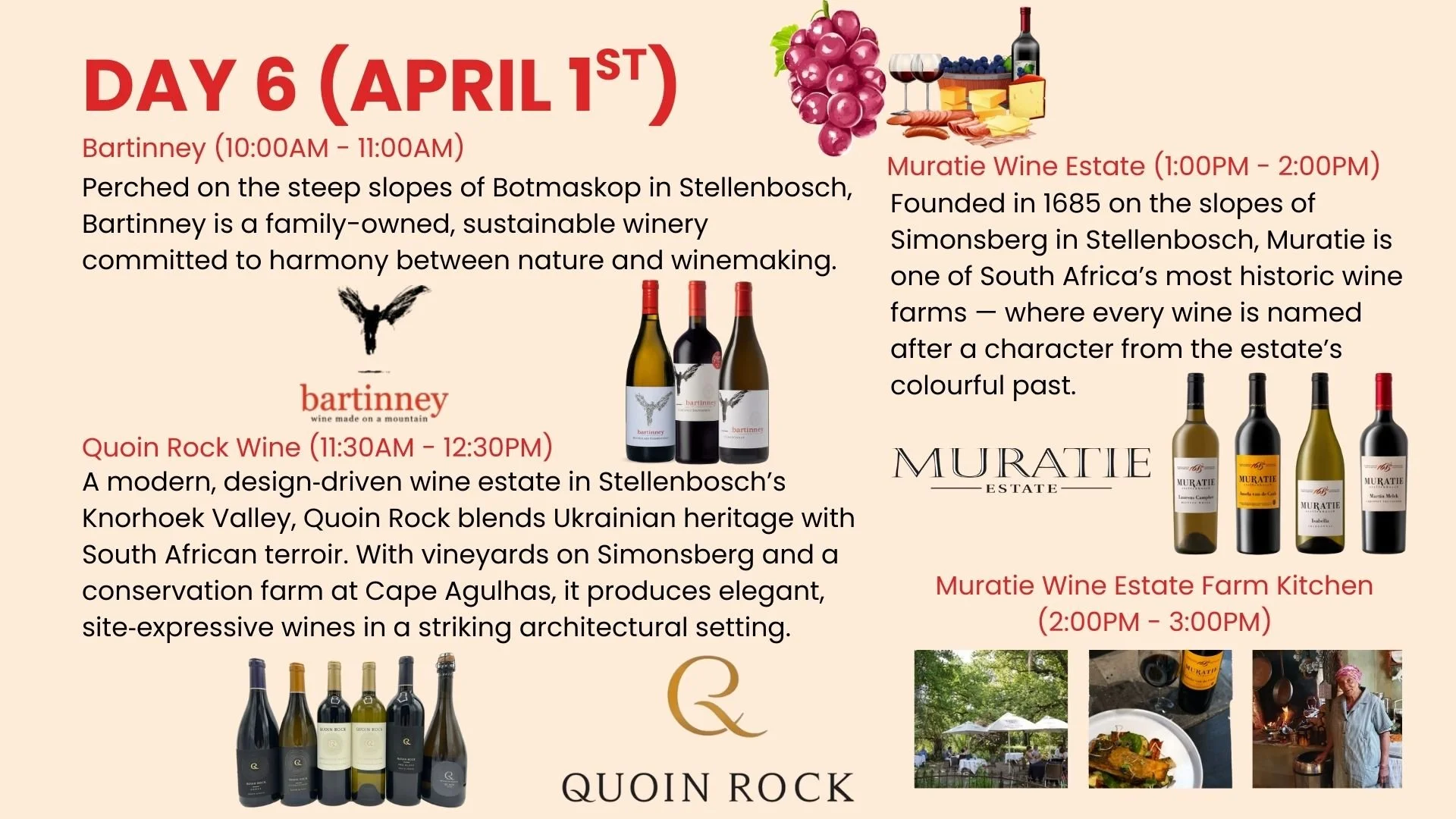 Event schedule for Day 6 on April 1st, featuring wine tastings at Bartinney, Quoin Rock, and Muratie Wine Estate, with descriptions of each estate and images of wine bottles, vineyards, a dish, and a person.