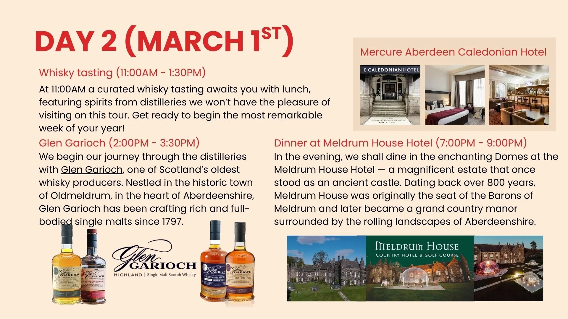 Schedule of events for day 2 of a tour, including whisky tasting, visiting Glen Garioch distillery, dinner at Meldrum House Hotel, and accommodations at Mercure Aberdeen Caledonian Hotel. The schedule features images of whisky bottles, hotel interiors, and exterior of the hotels.