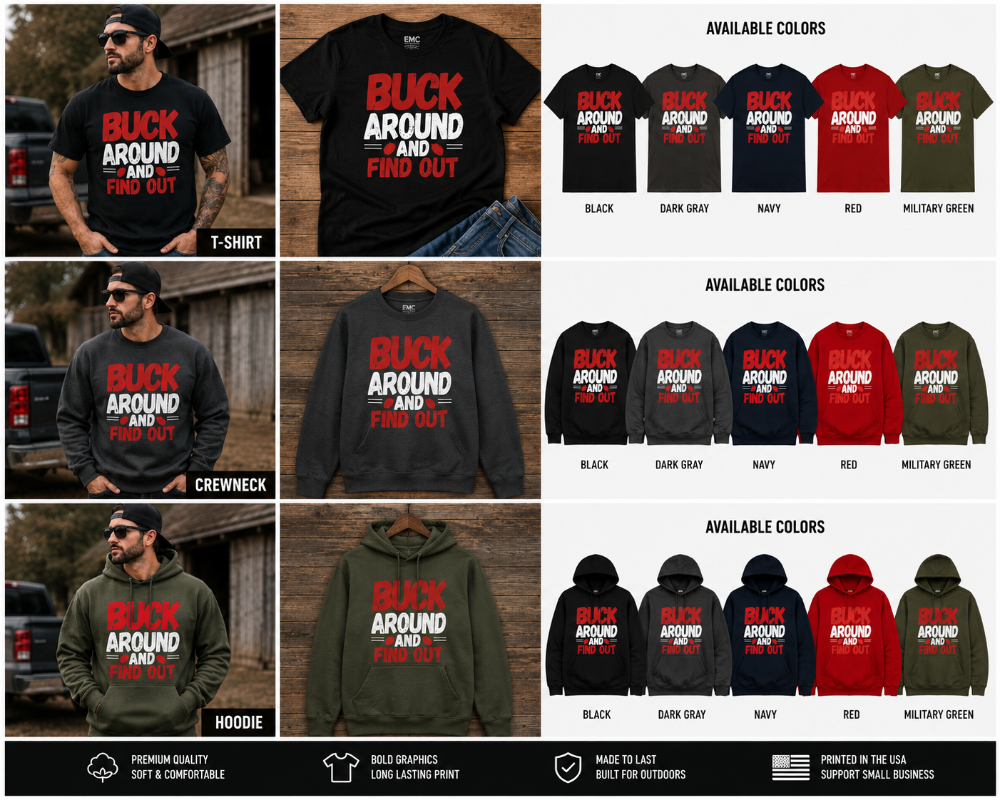 BUCK AROUND AND FIND OUT Premium Graphic Apparel