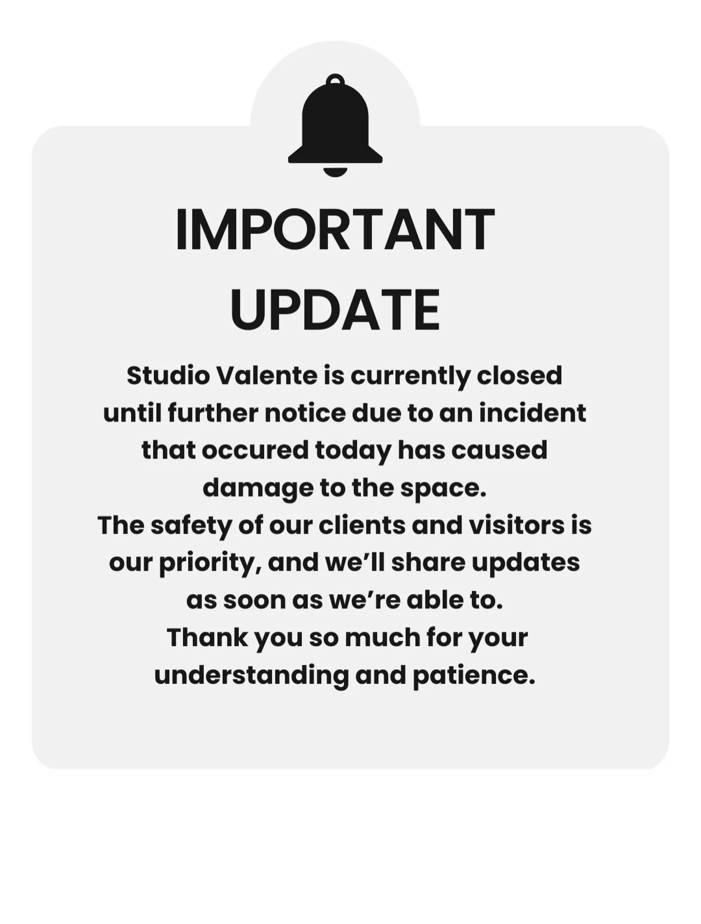 ⚠️IMPORTANT UPDATE⚠️

Unfortunately, an external incident has occurred that has caused damage to Studio Valente.

All current bookings for the foreseeable future will be cancelled and refunded within the next 48 hours.
Please keep an eye on your emai
