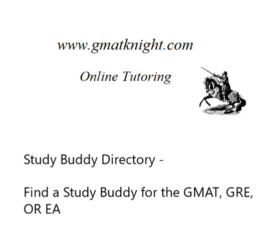 Study Buddy Directory -  Find a Study Buddy for the GMAT, GRE, or Executive Assessment