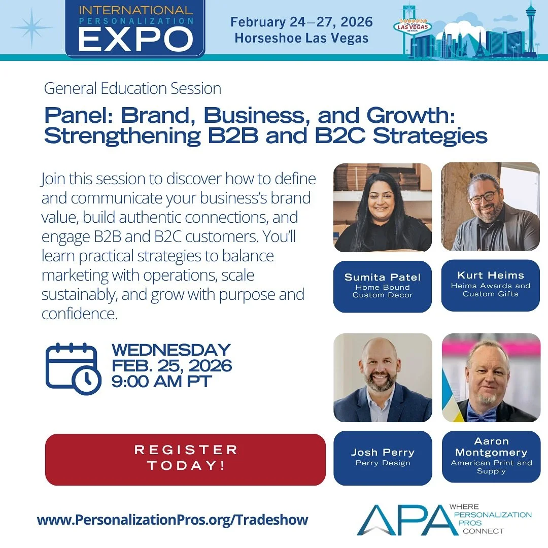 I&rsquo;m honored to be part of the incredible speaker lineup at the 2026 APA Expo! If you&rsquo;re in the personalization industry, this is the place to be. Register today and catch my session on Brand, Business, and Growth: Strengthening B2B and B2