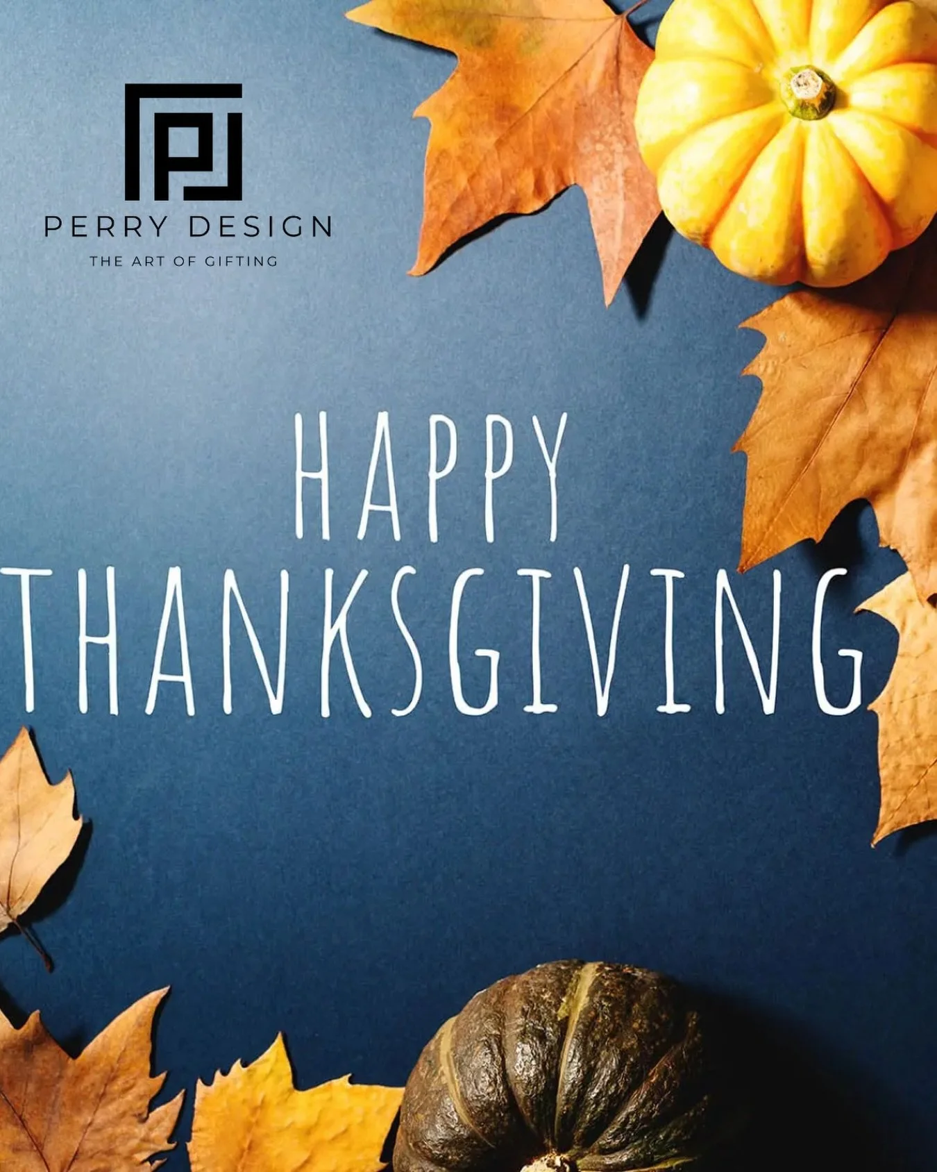 Grateful today and every day! To our customers, partners, friends, and this amazing community, thank you for supporting Perry Design and helping our dream grow.

Wishing you a warm and joyful Thanksgiving! 🧡🍂