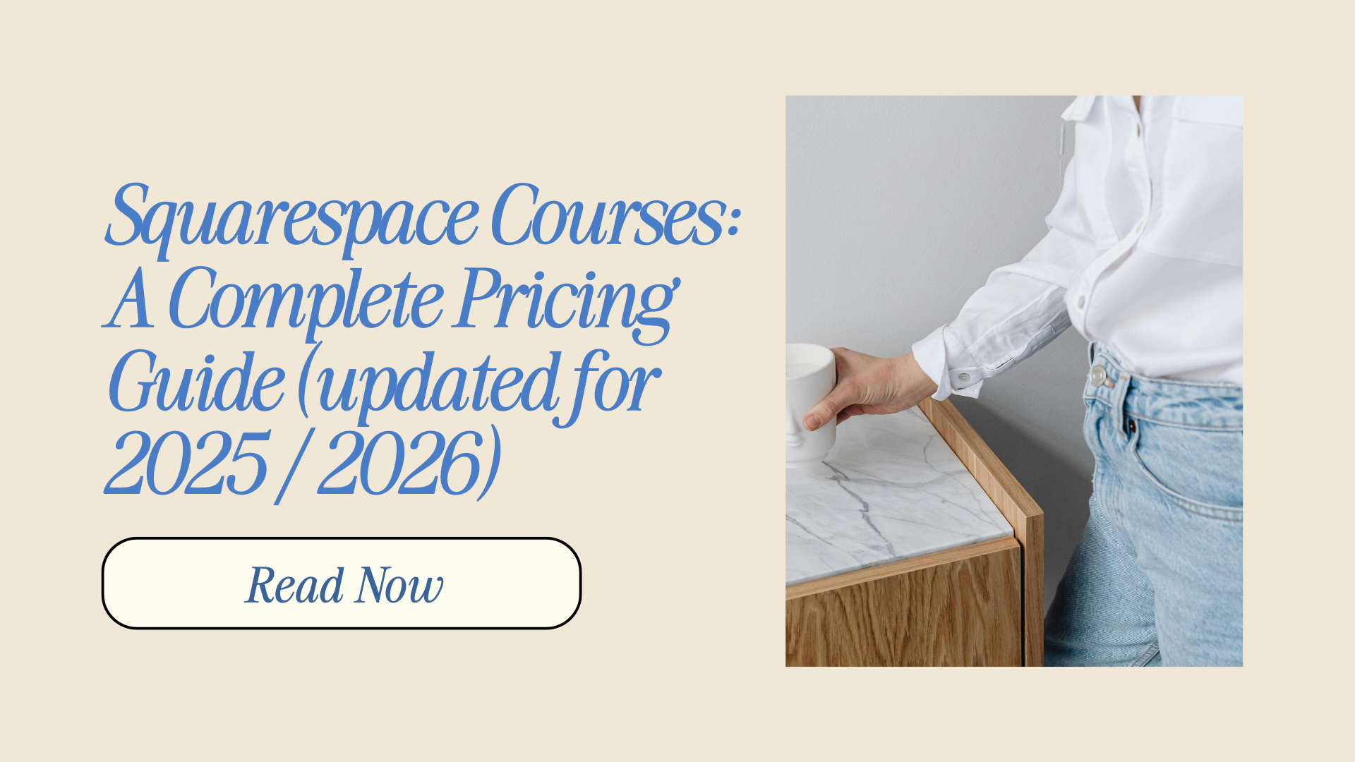 Squarespace Courses: A Complete Pricing Guide (updated for 2025 / 2026)