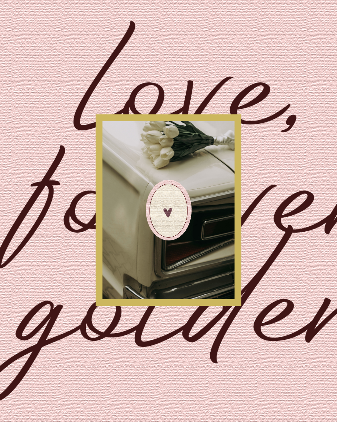 A vintage beige car with a bouquet of white tulips on the hood, overlayed with a pink and cream graphic of an egg with a small heart inside, in front of a background with pink textured surface and cursive text that reads 'love, honor, garden'.