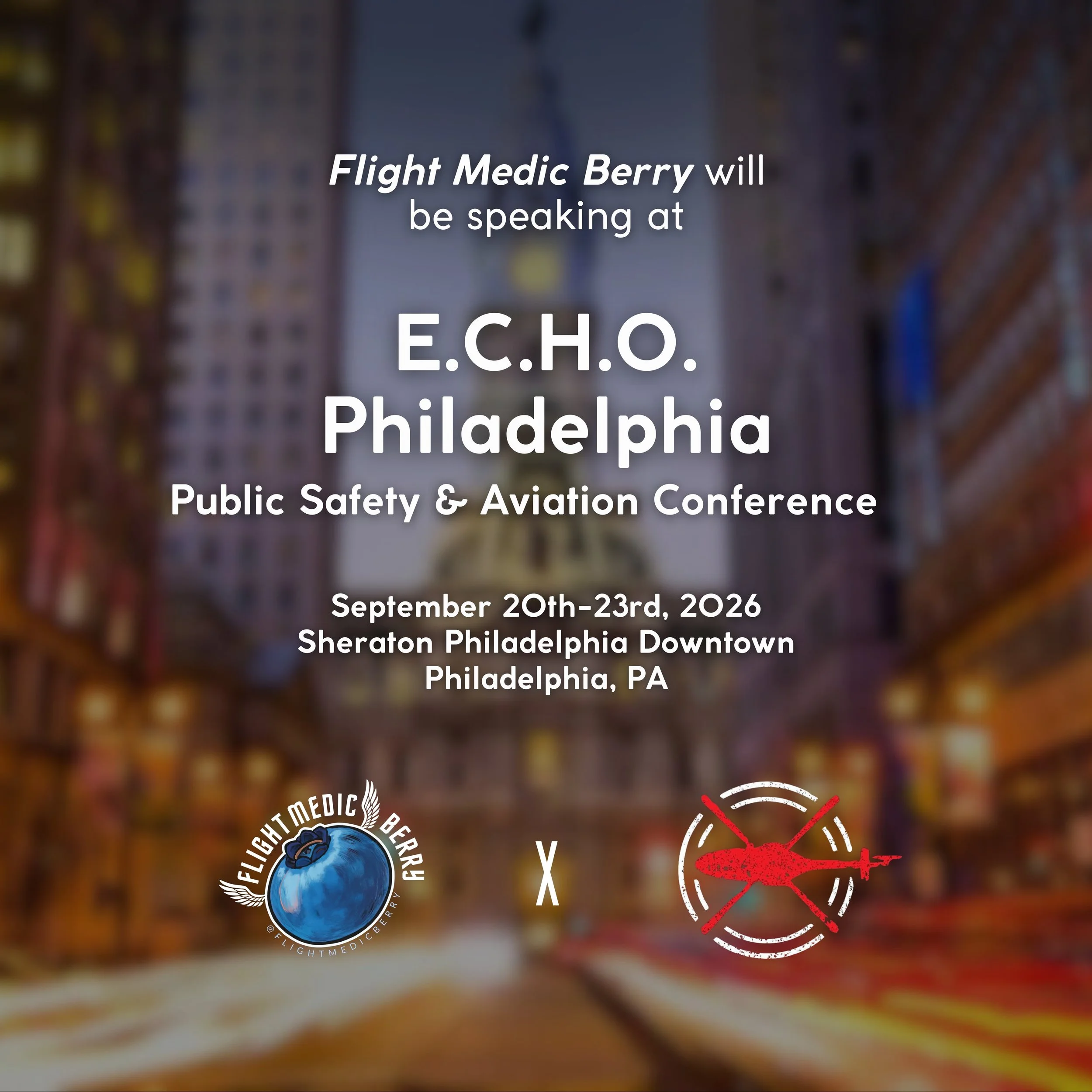 Flight Medic Berry will be Speaking at The E.C.H.O. Philadelphia Conference