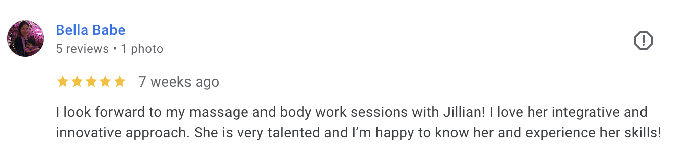 Screenshot of a Google review by Bella Babe, praising Jillian for her innovative massage and body work skills.